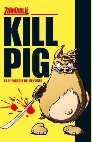 Kill Pig
