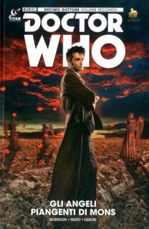 Gli angeli piangenti di Mos - Doctor Who - Decimo Dottore volume 2
