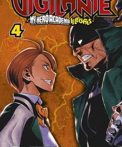 Vigilante - My Hero Academia Illegals 4