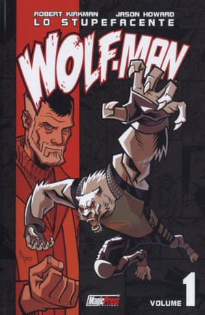 Lo stupefacente Wolf-Man