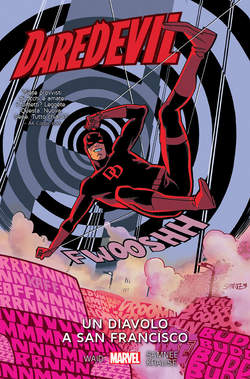 marvel-italia-daredevil-un-diavolo-san-francisco-76832000080.jpg