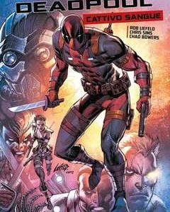 Deadpool Cattivo Sangue