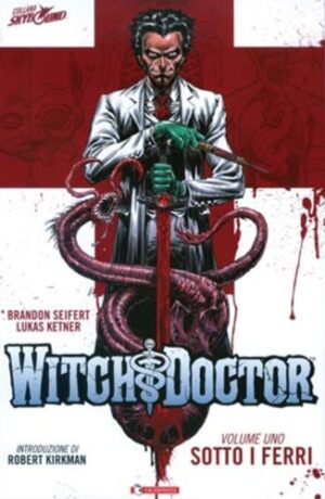 Witch Doctor 1: Sotto i ferri