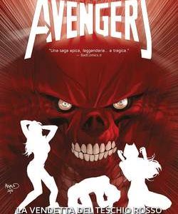 Gli Incredibili Avengers 5 La Vendetta di Teschio Rosso