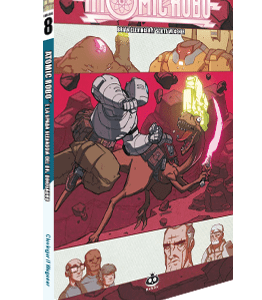 Atomic Robo e la spada selvaggia del Dr. Dinosauro (Atomic Robo 8)