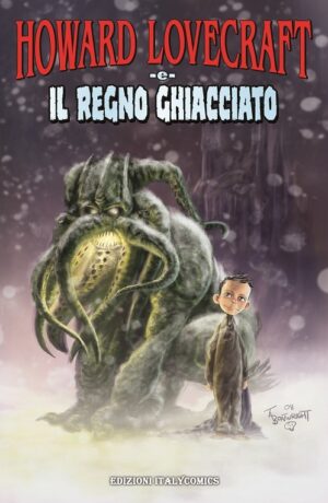 Howard Lovecraft e il regno Ghiacciato