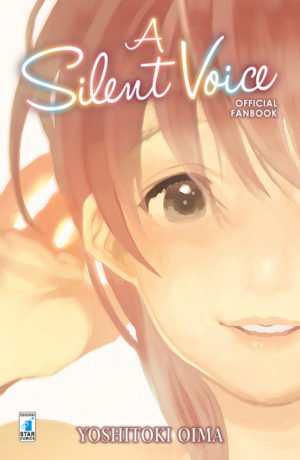 A silent voice – Official Fan Book - immagine 1