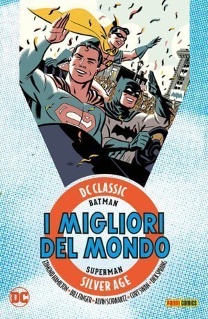 I Migliori del Mondo 1 - DC Classic Silver Age