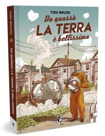 da quassù la terra è bellissima