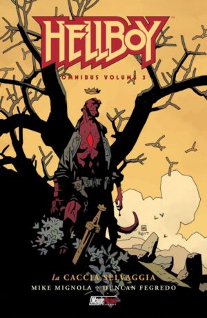Hellboy Omnibus 3: La caccia selvaggia