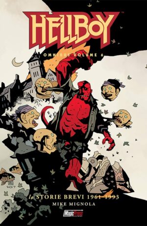 Hellboy Omnibus 6: Le storie brevi 1961-1993