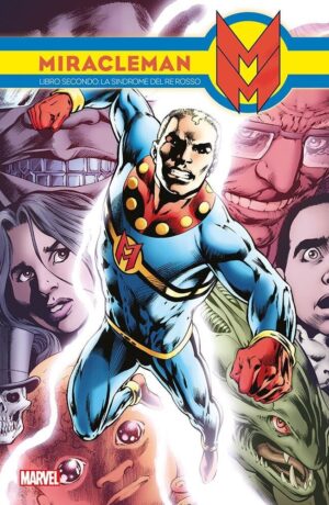 Miracleman 2: La sindrome del Re Rosso