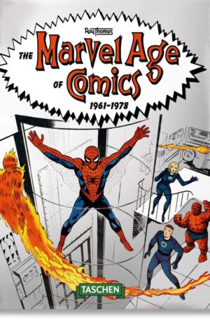 The Marvel Age of Comics 1961-1978