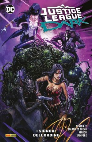 Justice League Dark 2: I Signori Dell'Ordine