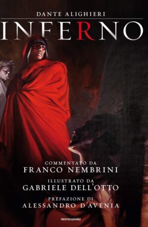 La Divina Commedia: Inferno – illustrazioni di Gabriele Dell'Otto