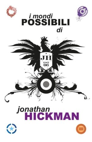 I Mondi Possibili di Jonathan Hickman