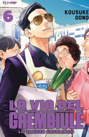 La via del grembiule. Lo yakuza casalingo 6