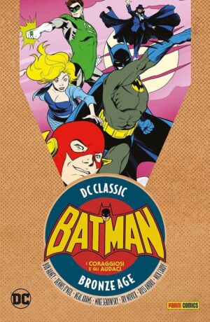 I Coraggiosi e gli Audaci 2 – DC Classic Bronze Age