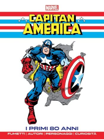i primi 80 anni capitan america