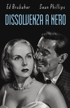 Dissolvenza a nero – The Fade Out