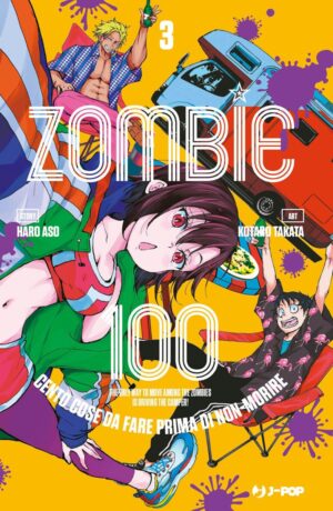 Zombie 100. Cento cose da fare prima di non-morire 3
