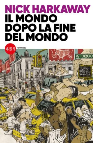 Il mondo dopo la fine del mondo - immagine 1