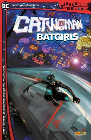Future State: Catwoman/Batgirls