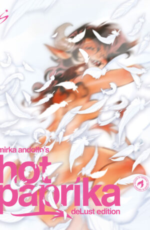 Hot Paprika DeLust Edition 2