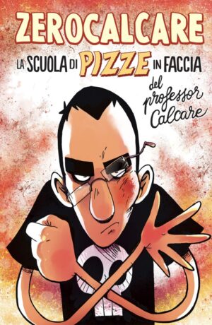 La scuola di pizze in faccia del professor Calcare