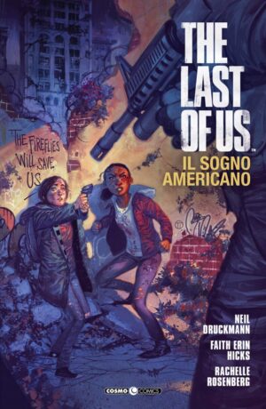 The last of us 1: Il sogno americano