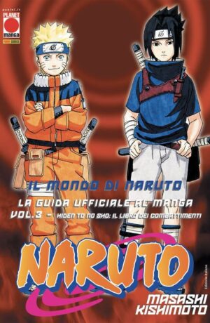 Il Mondo di Naruto – La Guida Ufficiale al Manga 3: Hiden Tou No Sho, ll Libro dei Combattimenti - immagine 1