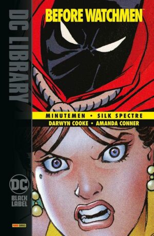 Before Watchmen: Minutemen / Silk Spectre
