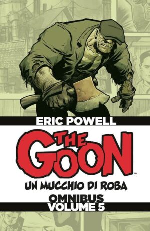 The Goon Deluxe 5 – Un mucchio di roba