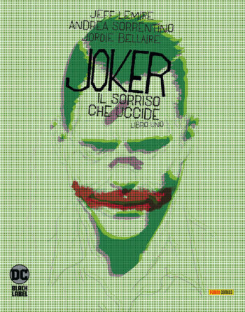 joker il sorriso che uccide