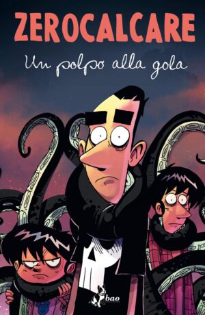 Un polpo alla gola. Edizione speciale