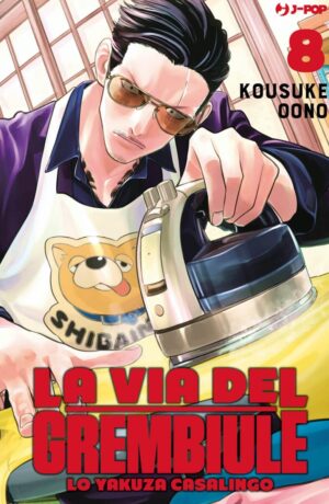 La via del grembiule. Lo yakuza casalingo 8