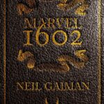 Marvel 1602 Edizione Definitiva