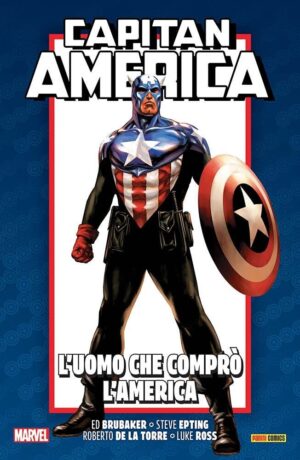 Capitan America Brubaker Collection Anniversary 8: L'uomo che comprò l'America