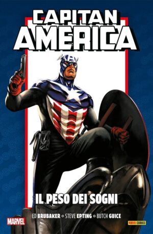 Capitan America Brubaker Collection Anniversary 7: Il Peso dei Sogni