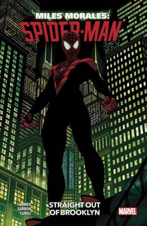 Miles Morales 1: Straight Out of Brooklyn