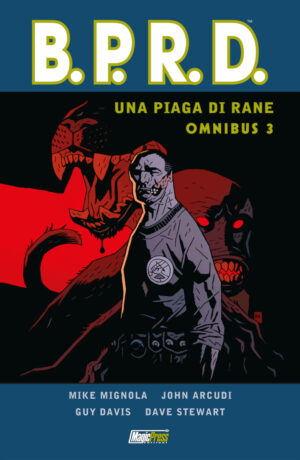B.P.R.D. Omnibus: Una piaga di rane 3