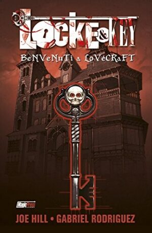 Locke & Key 1 Nuova Edizione Benvenuti a Lovecraft