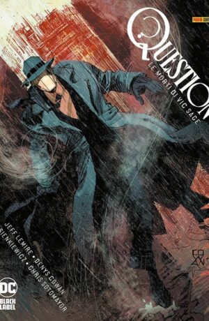 Question: Le Morti di Vic Sage