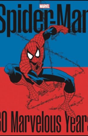 Spider-Man: 60 stupefacenti anni - immagine 1