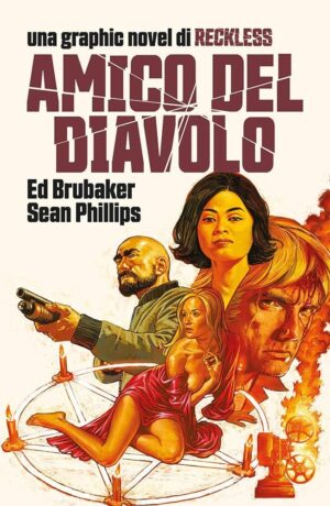 Reckless 2: Amico del Diavolo