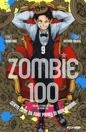 Zombie 100. Cento cose da fare prima di non-morire 9