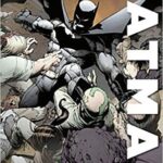 Batman di Scott Snyder e Greg Capullo Omnibus 1 DC Omnibus