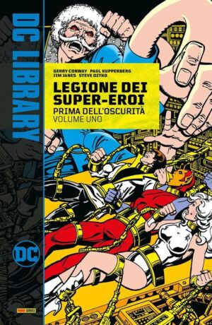La Legione Dei Super-Eroi: Prima dell'Oscurità 1