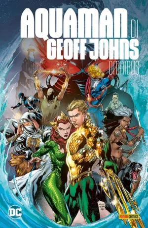 DC OMNIBUS: Aquaman di Geoff Johns