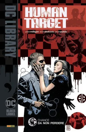Human Target 1: Chance da non perdere